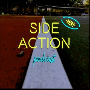 Side Action Podcast - Episode 120 - NFL Divisional Week Preview, NCAA Hoops, & PGA AmEx