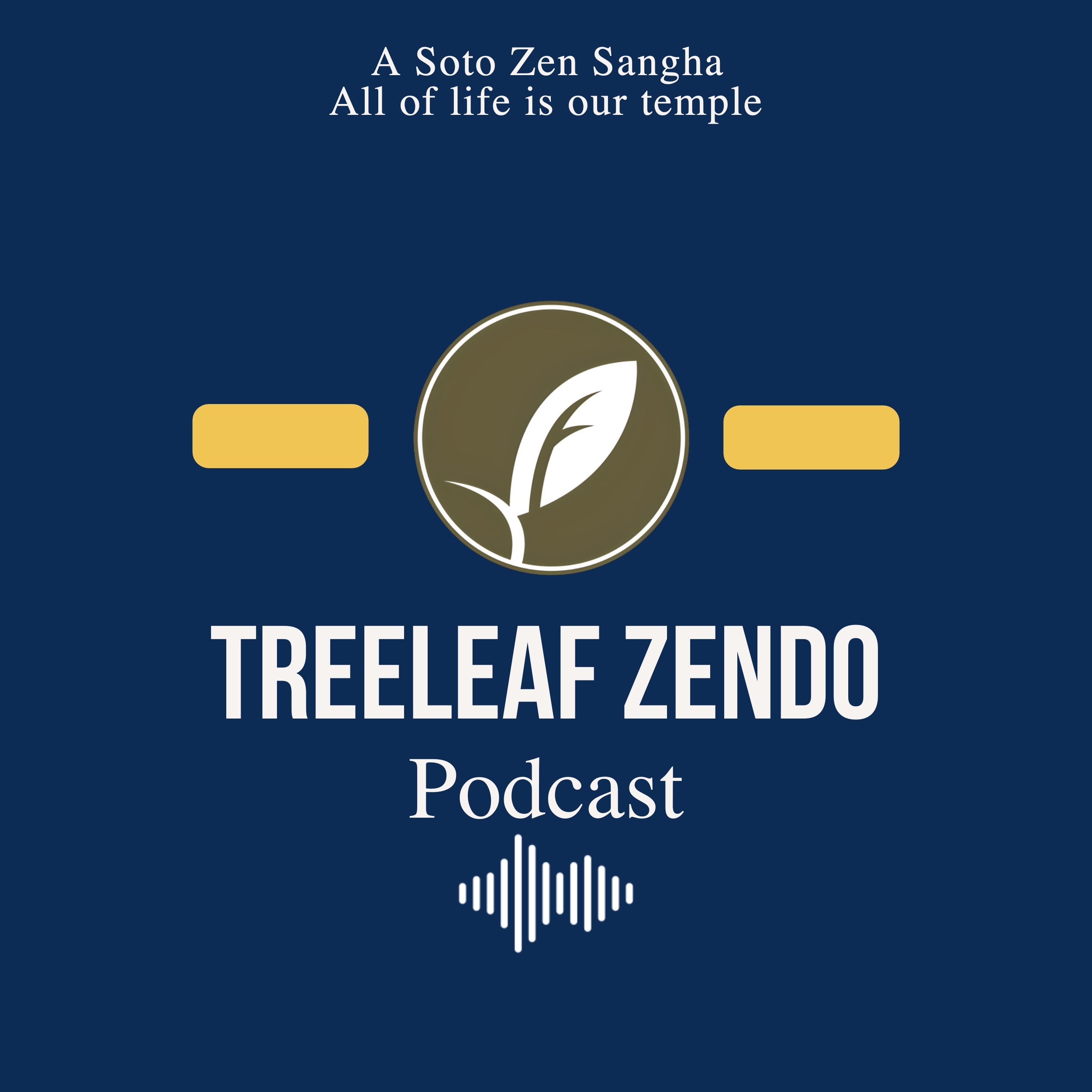 TREELEAF ZENDO PODCAST