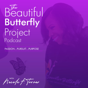 The Beautiful Butterfly Project