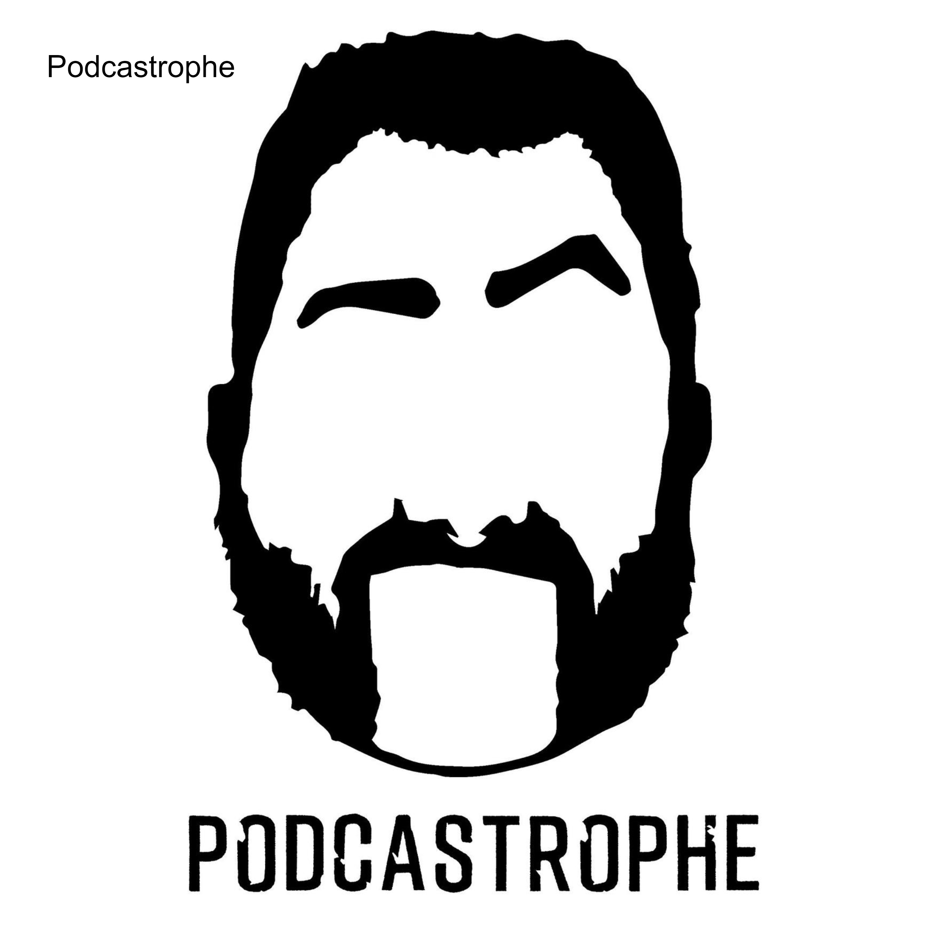 Podcastrophe