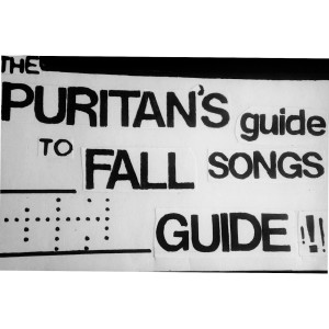 The Puritan’s Guide to Fall Songs Guide