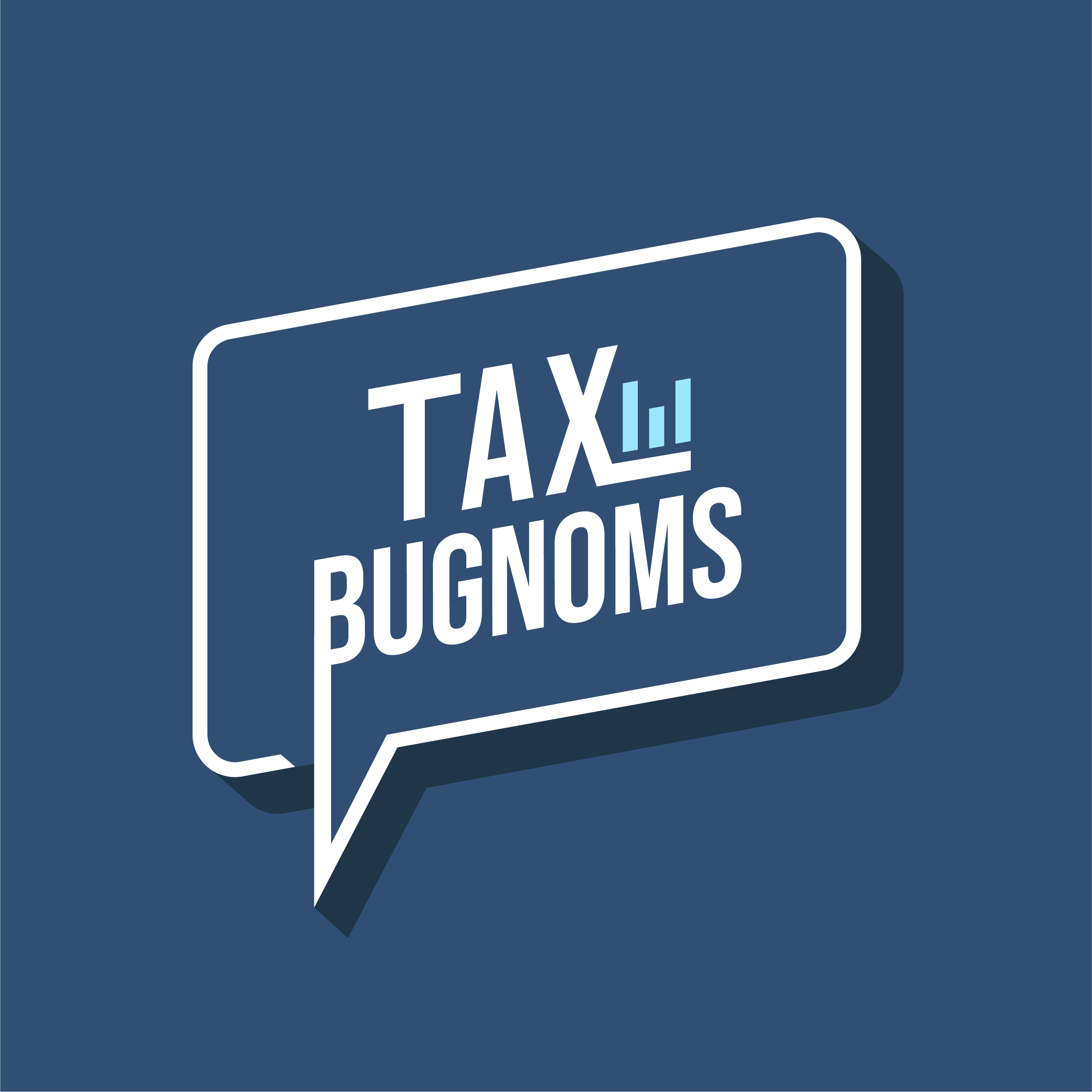 TAXBugnoms PodCast