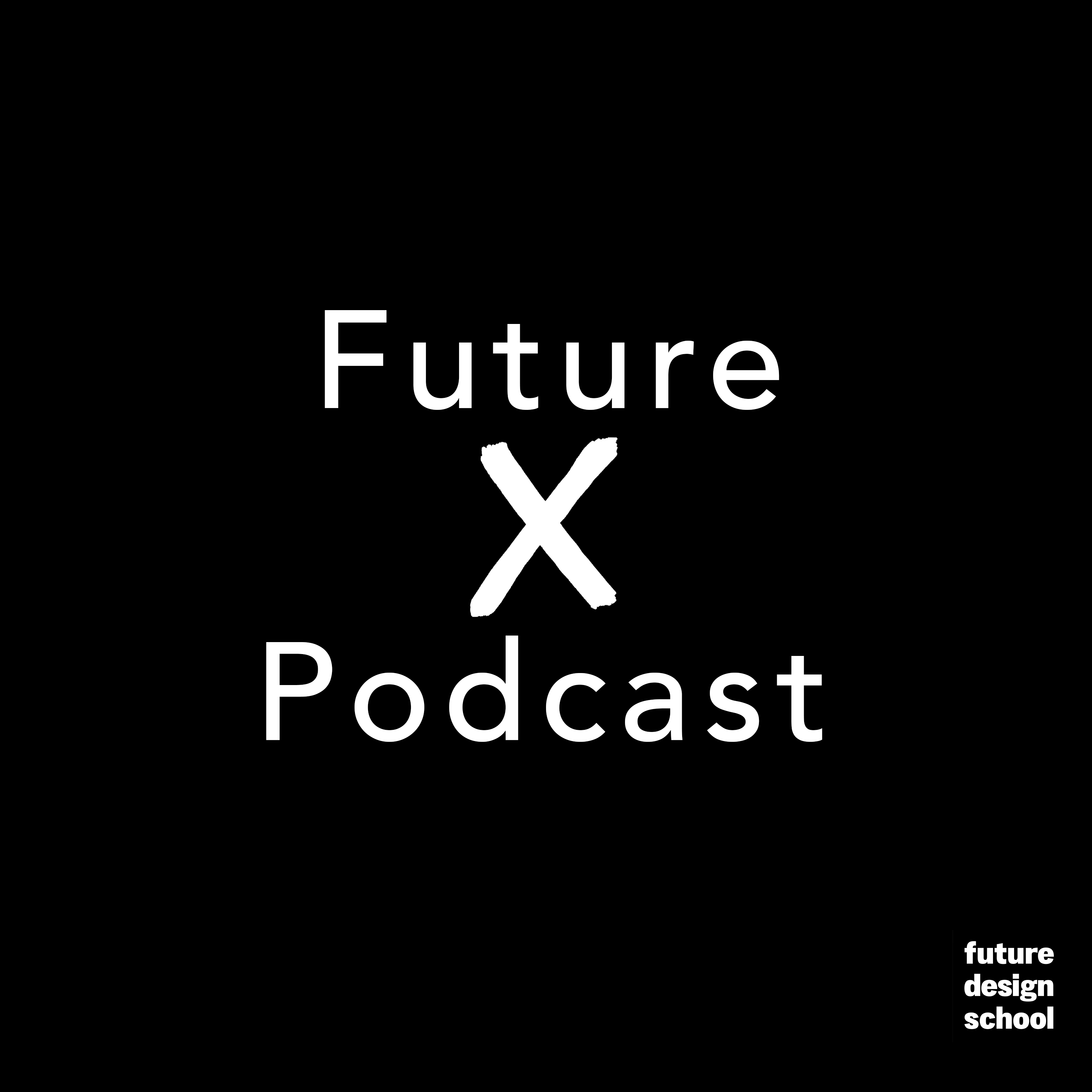 Future X Podcast