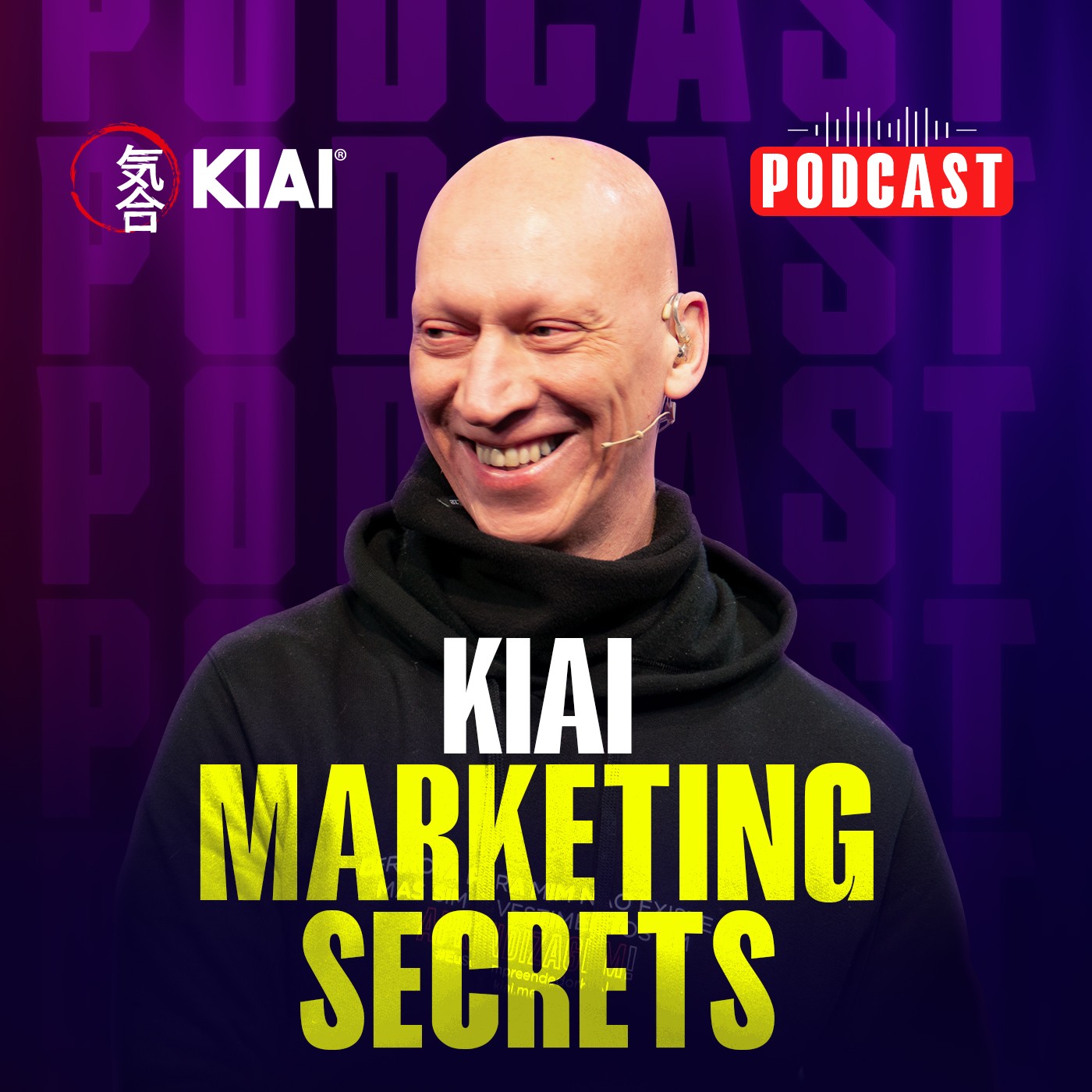 The KIAI Marketing Secrets’s Podcast