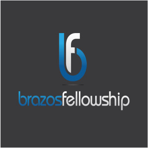 Brazos Fellowship Podcast