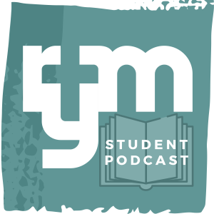 The RYM Student Podcast
