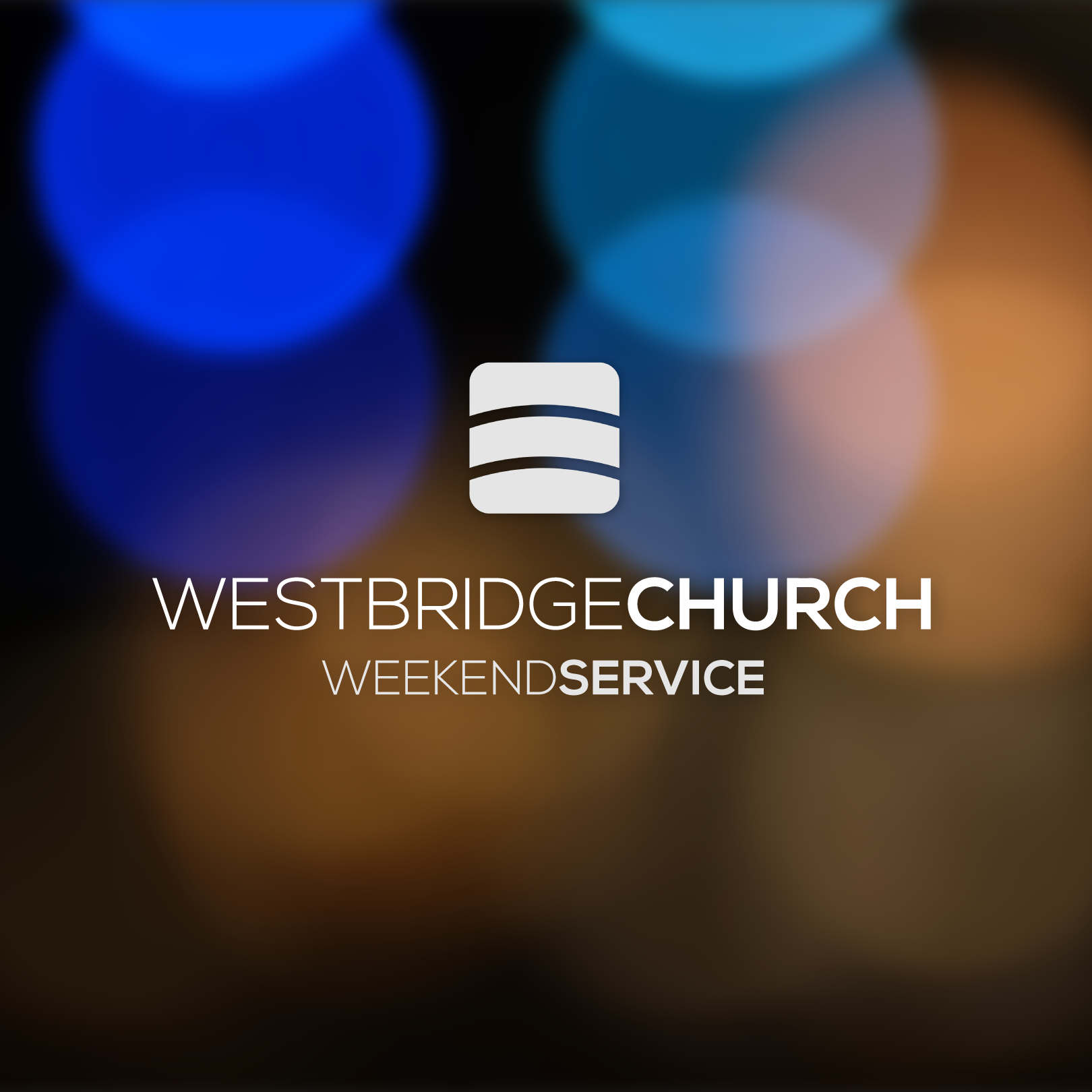 Westbridge Church Weekend Service