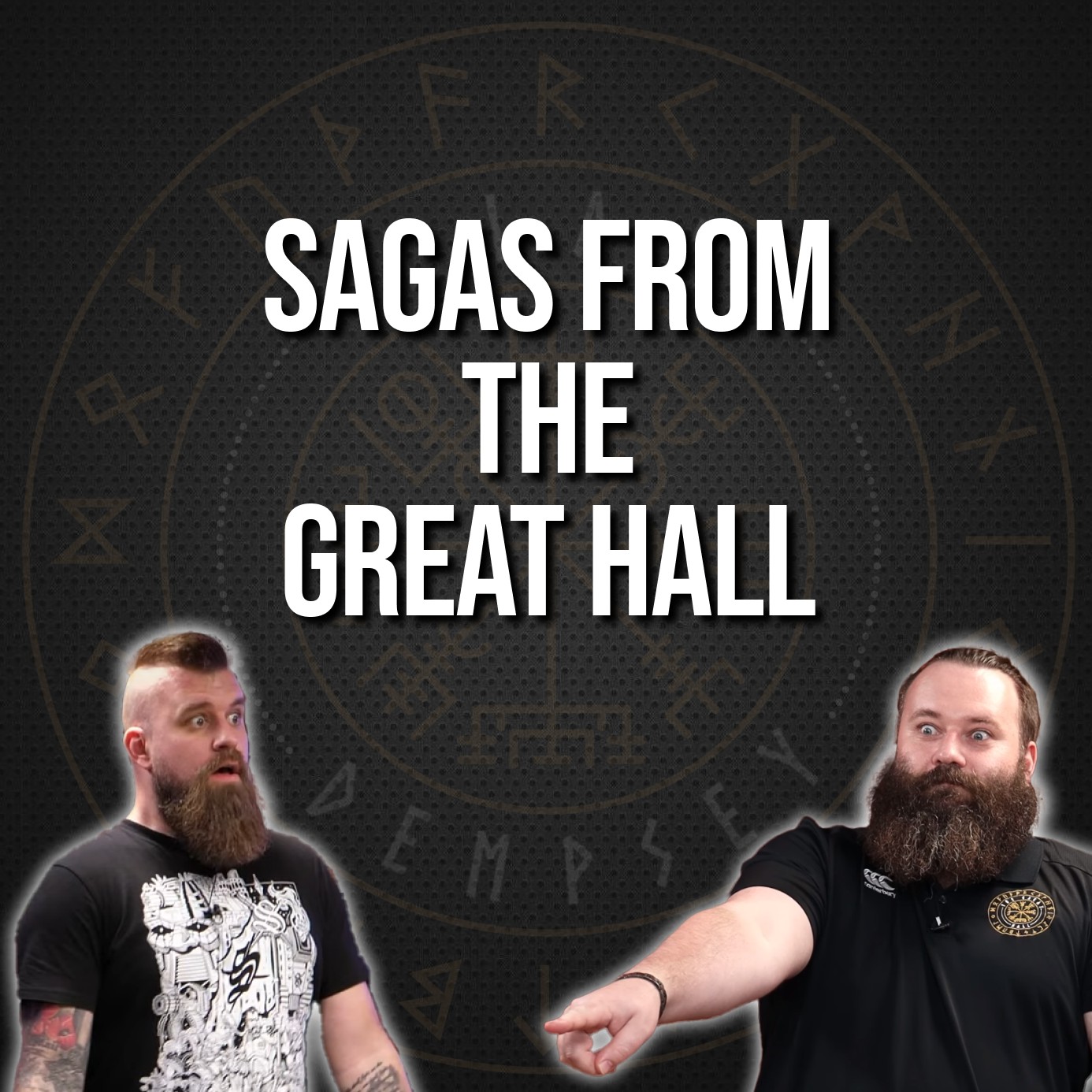 Saga’s from The Great Hall