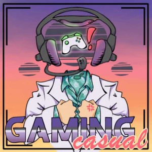 Gaming Casual: Games, Games and More Games