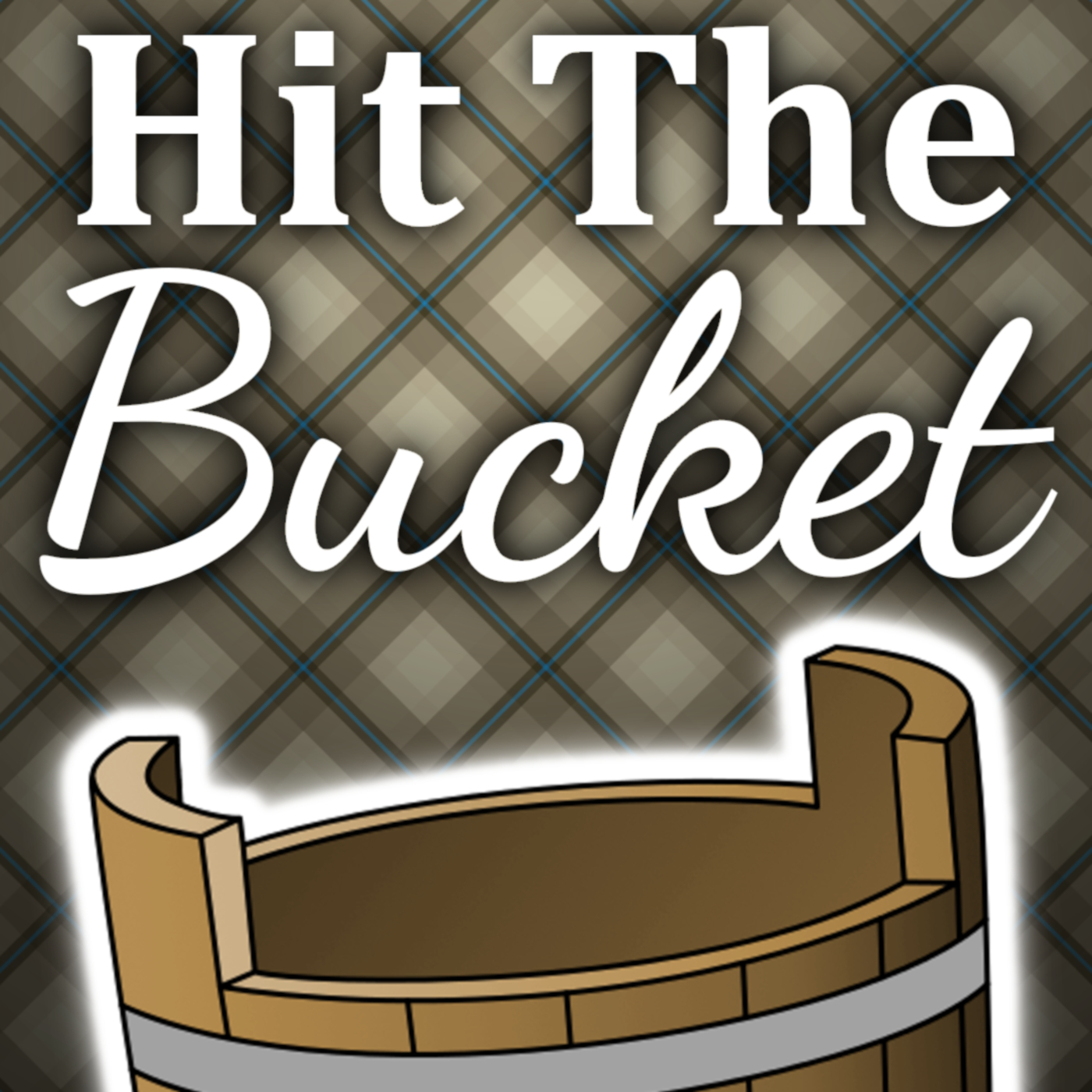 Hit The Bucket Podcast