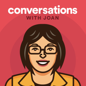 Conversations with Joan