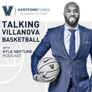 Episode 10 of Talking Villanova Basketball With Jay Wright Presented by Hartford Funds