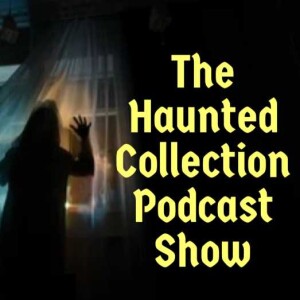 The Haunted Collection