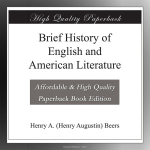 A Brief History of English and American Literature