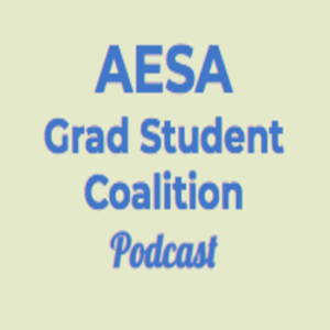 The AESA GSC Podcast