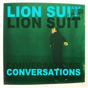 Lion Suit Conversations