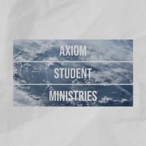 Axiom Student Ministries
