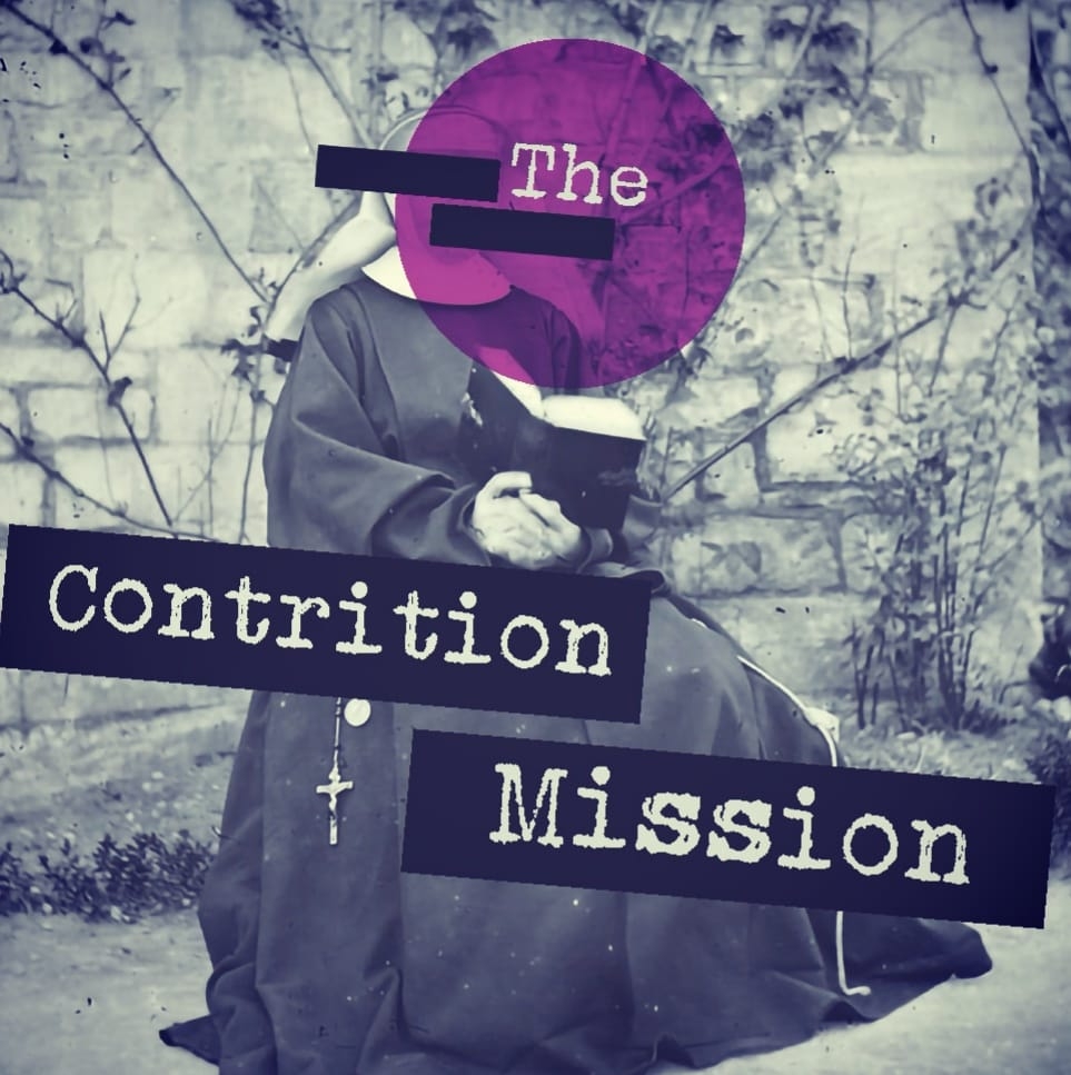 The Contrition Mission