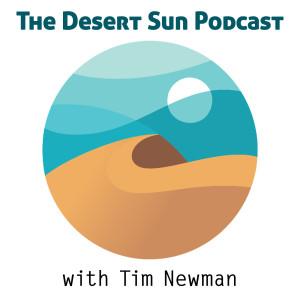 The Desert Sun Podcast