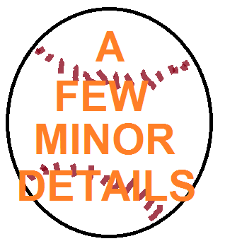 A Few Minor Details