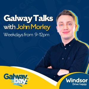 Galway Talks with John Morley 9am-10am Thursday June 13th