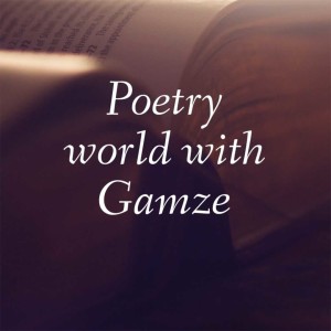Turkish poetry with Gamze Podcast