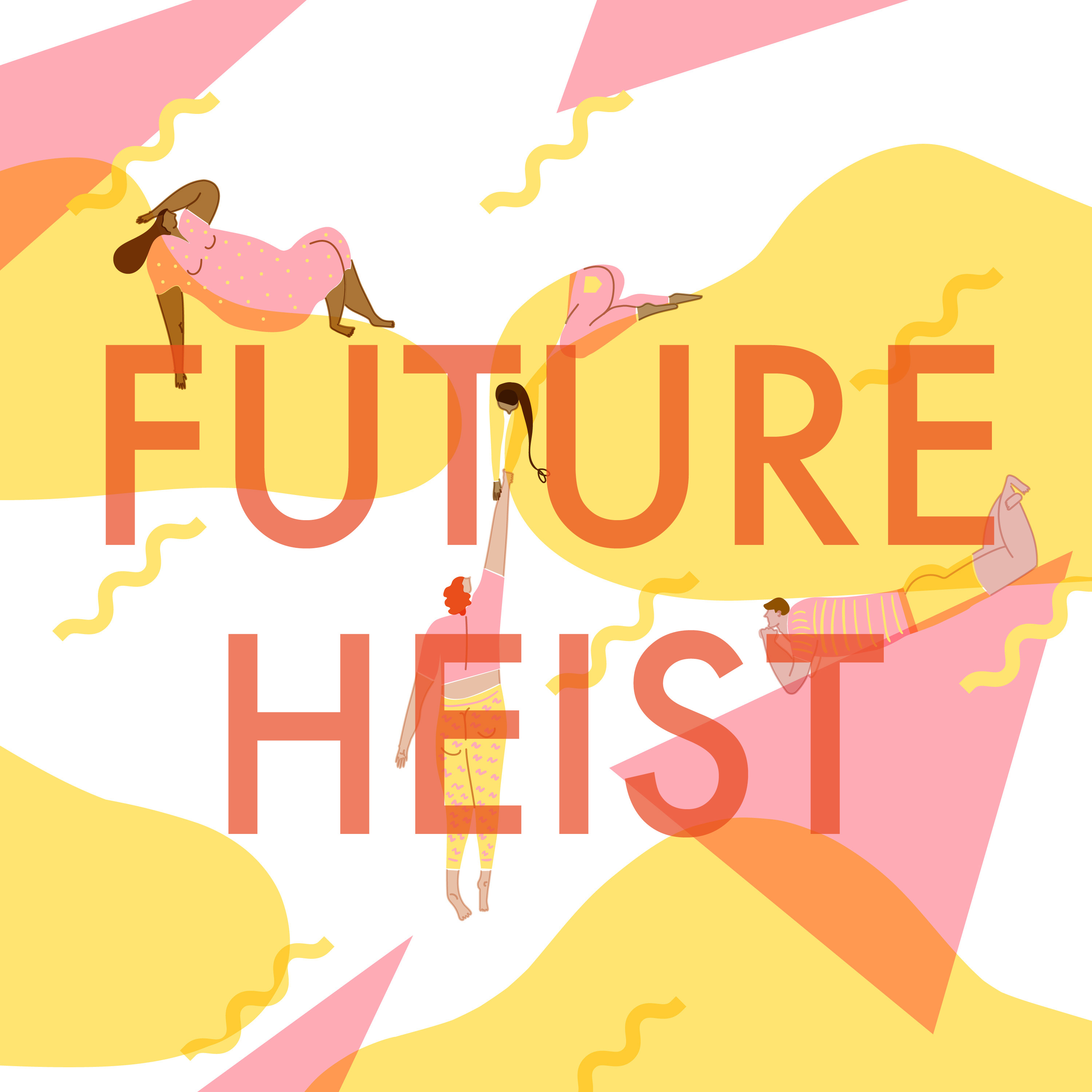 Future Heist