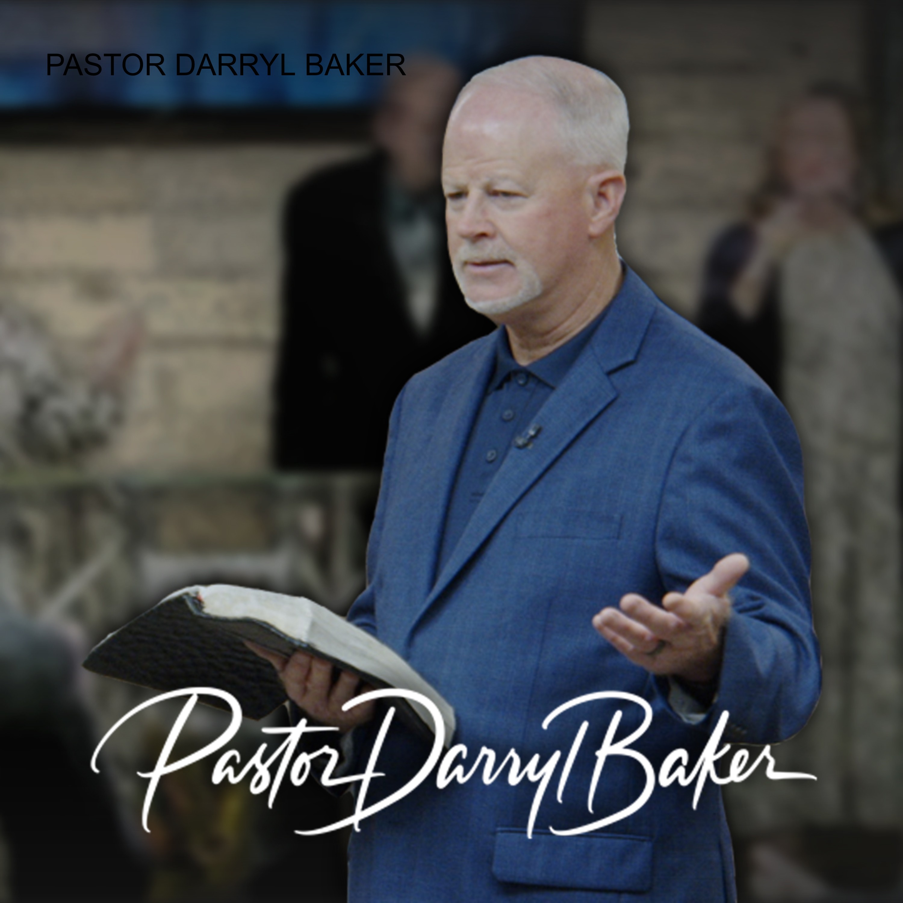 PASTOR DARRYL BAKER