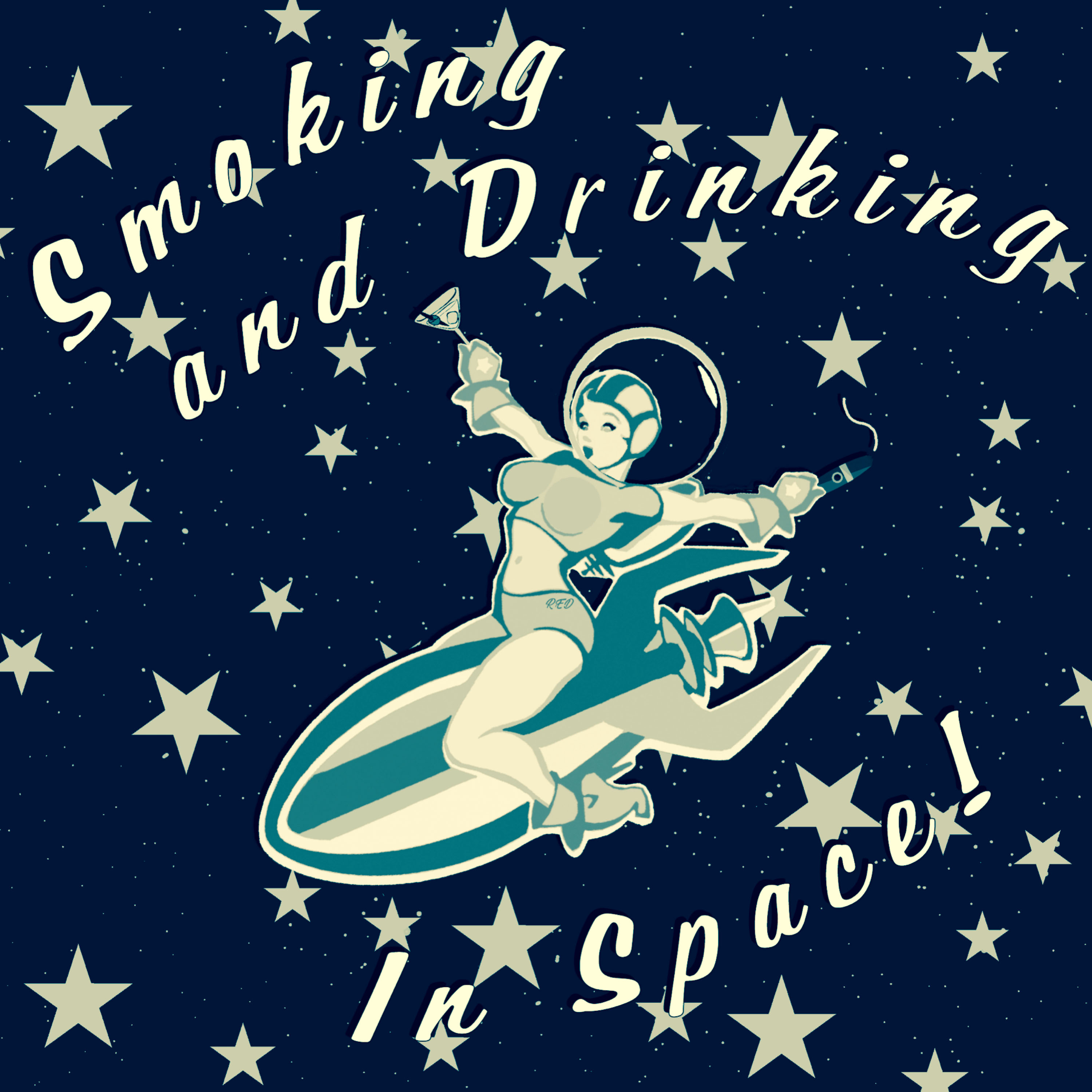 Smoking And Drinking In Space Podcast Addict