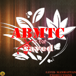 ABMTC is for Saved Members