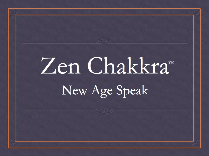 Zen Chakkra