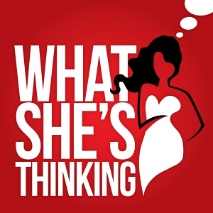 What She’s Thinking: men’s dating & sex questions answered by women