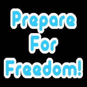 Prepare For Freedom -- Podcasts