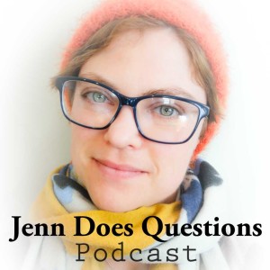 Jenn Does Questions