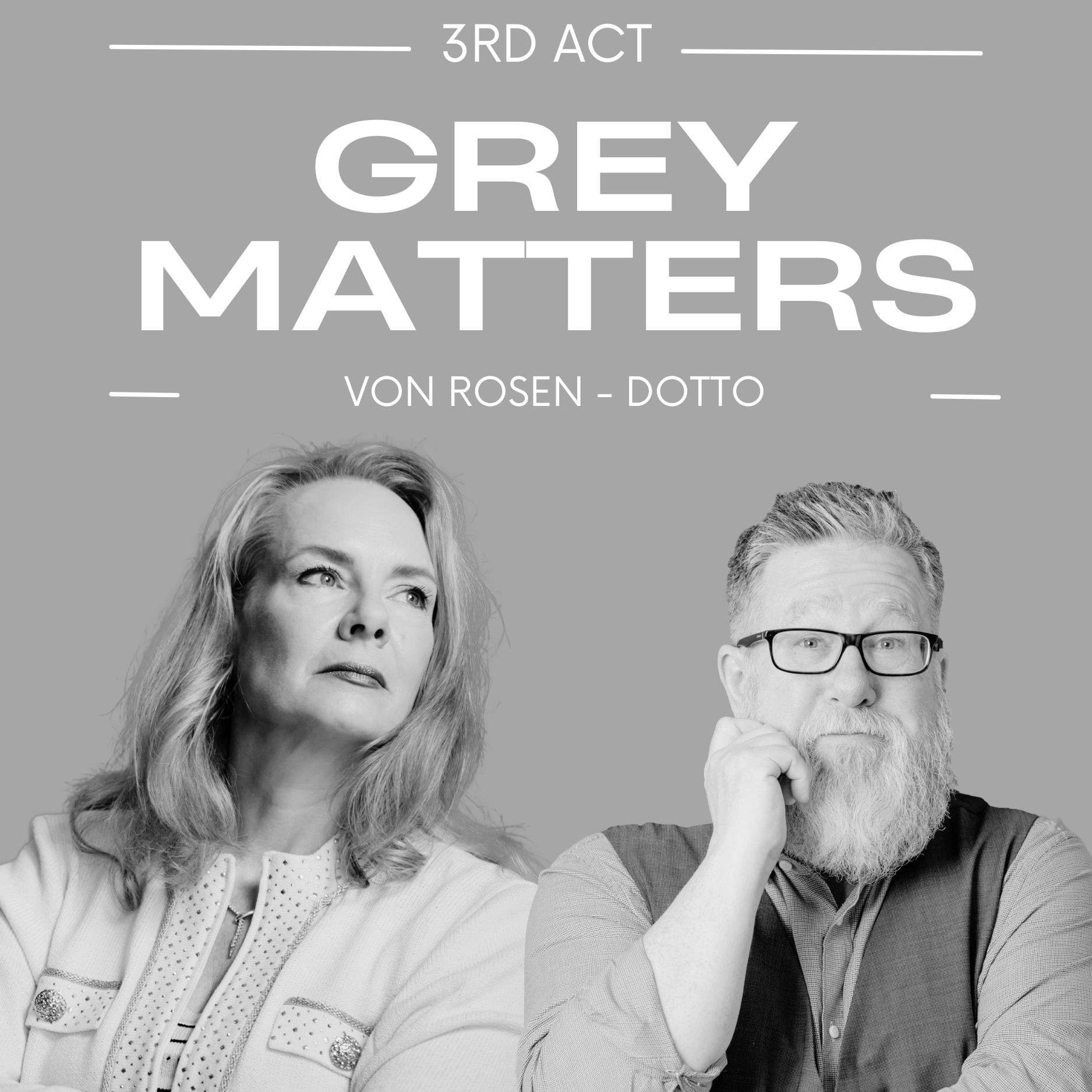 Grey Matters, with Steve Dotto