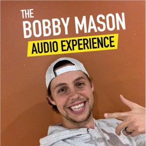 THE BOBBY MASON AUDIO EXPERIENCE