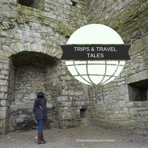 Trips & Travel Tales