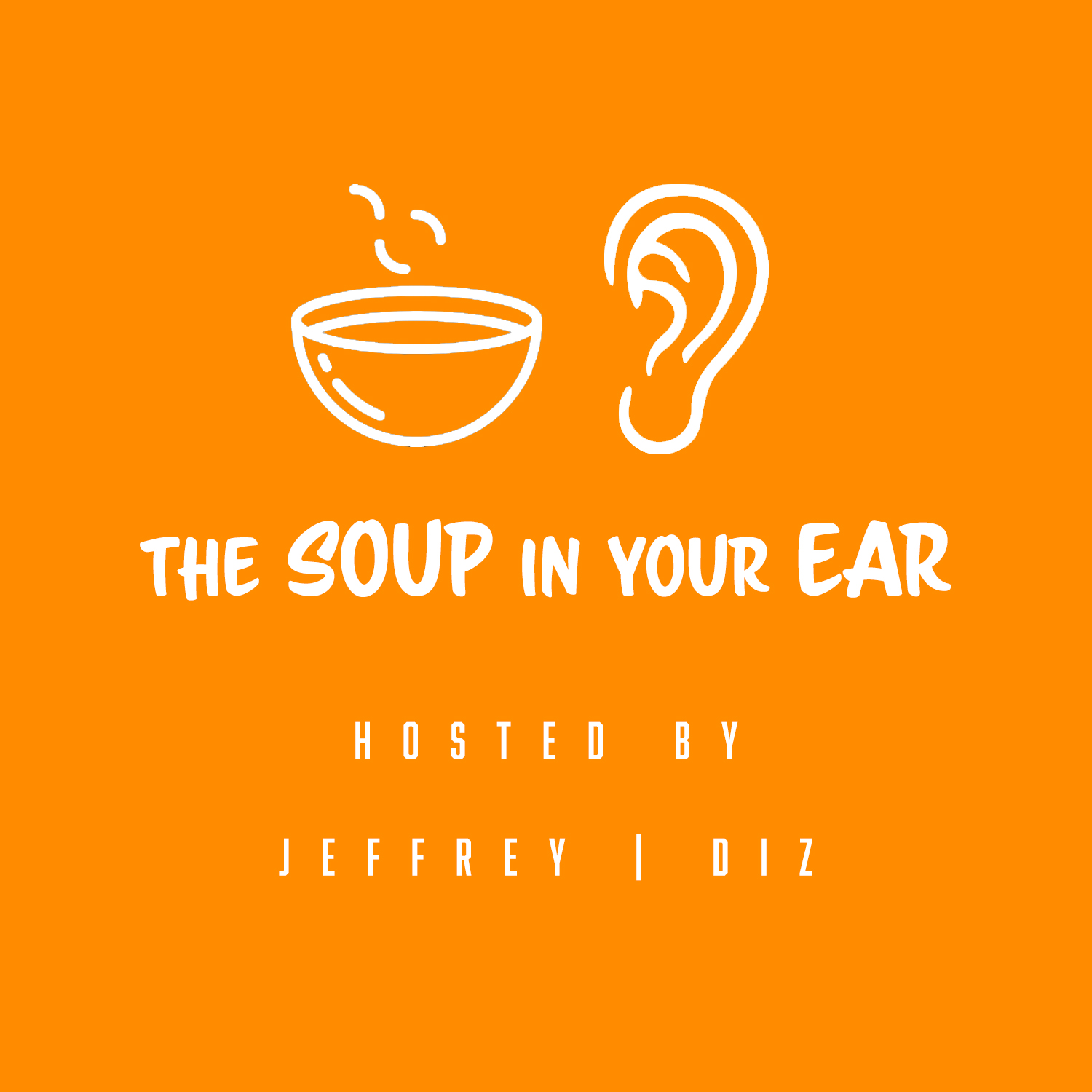 The Soup in your Ear