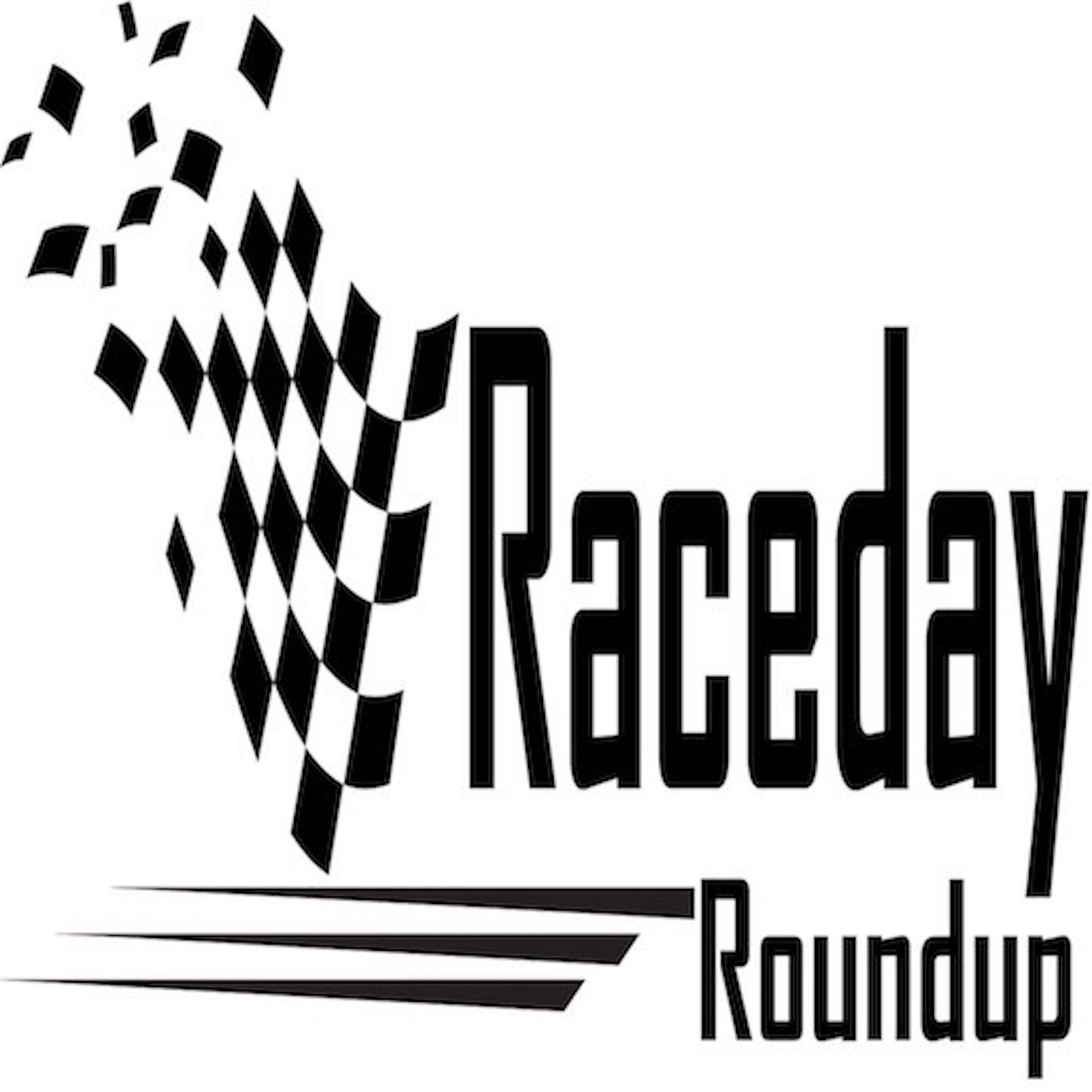 Raceday Roundup