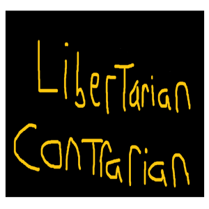The Libertarian Contrarian Podcast