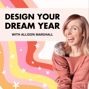 3 Steps to Designing Your Dream Life TODAY!