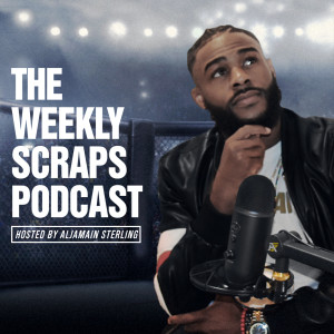 Aljamain Sterling Predicts UFC 281 | The Weekly Scraps Ep 201