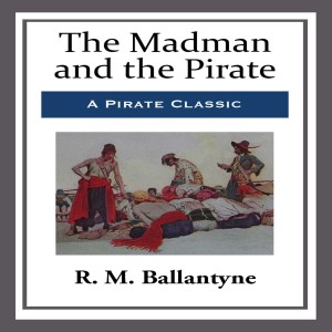 The Madman And The Pirate