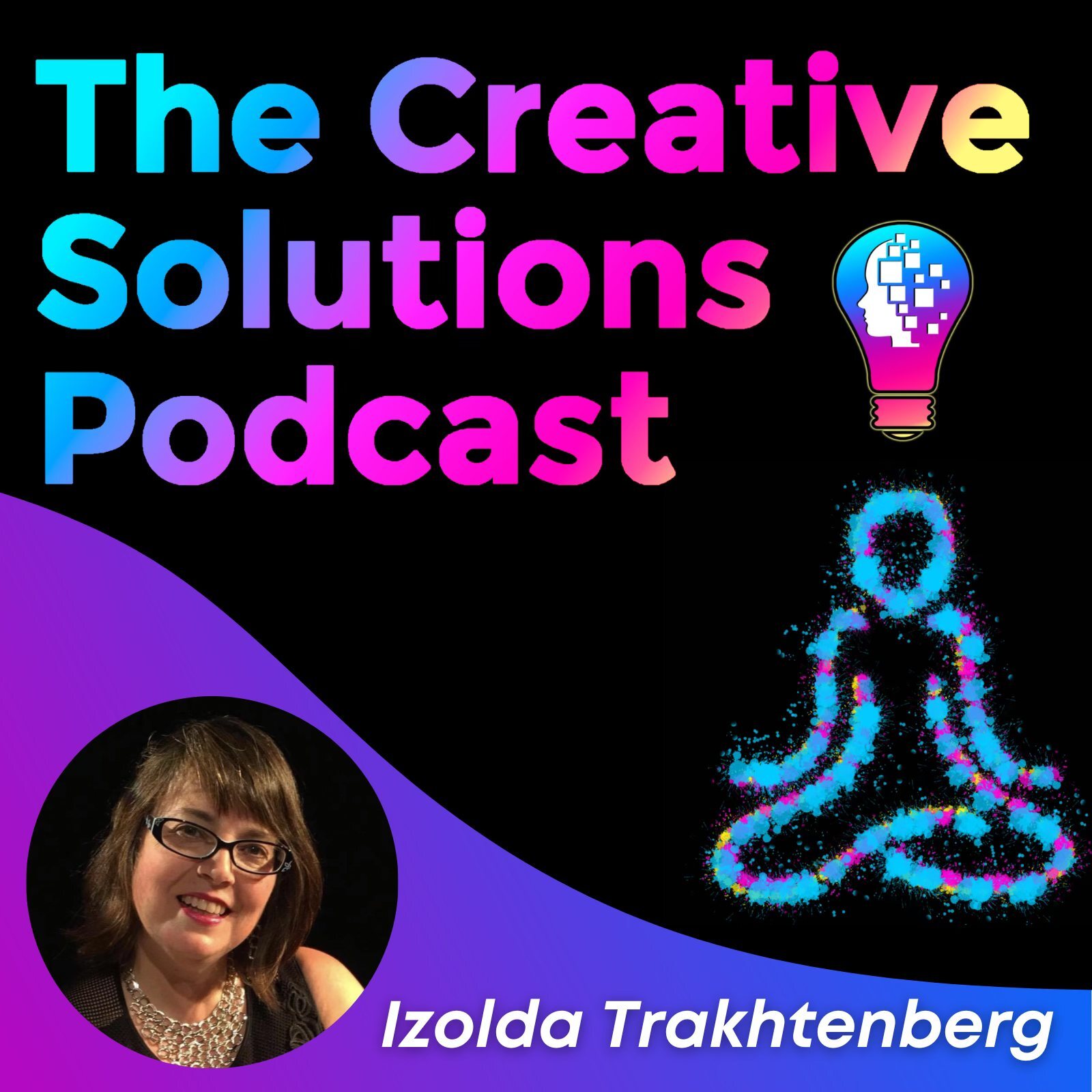 The Creative Solutions Podcast