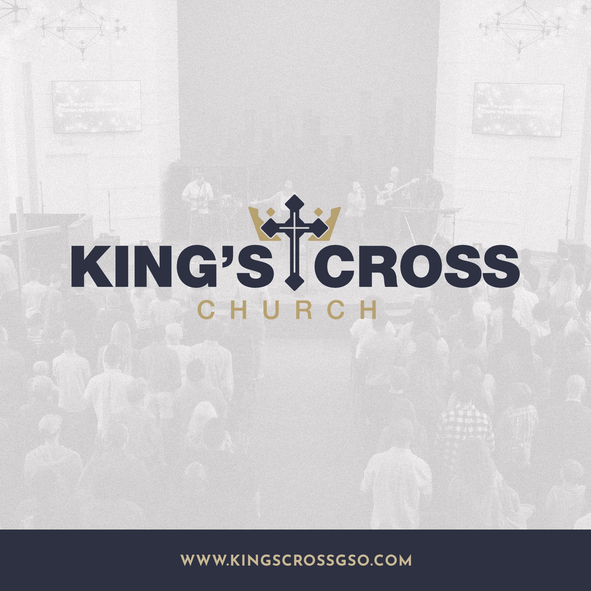 King’s Cross Church - GSO