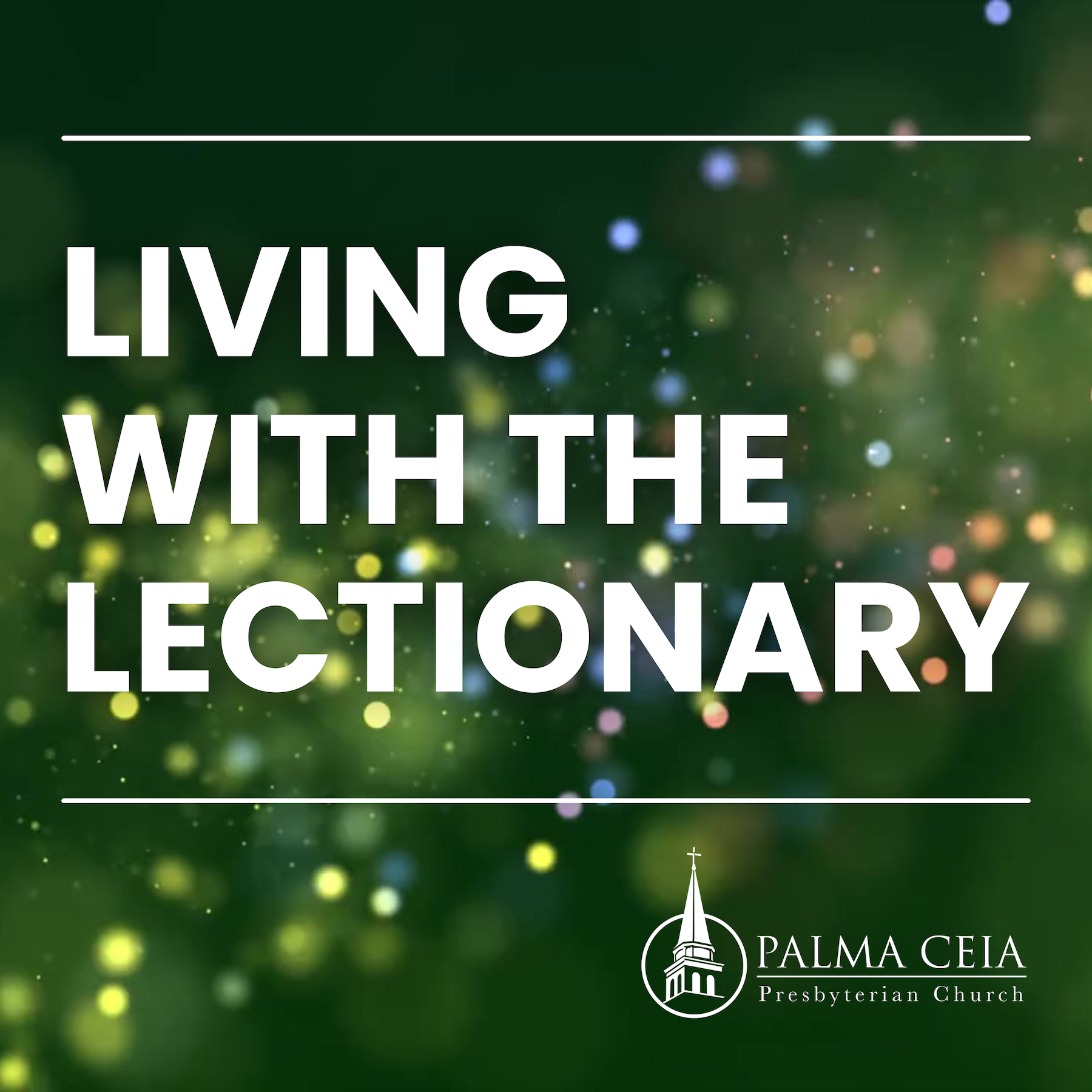 Living With The Lectionary