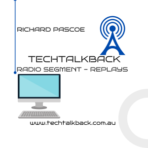 Tech Talkback 9th Aug 2023