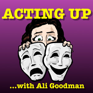 The Acting Up Podcast