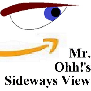 Mr. Ohh!'s Sideways View