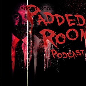 The Padded Room Podcast Ep.635 (Black Christmas)